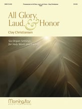 All Glory, Laud, and Honor Organ sheet music cover